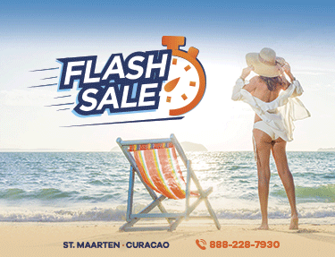 ST MAARTEN & CURACAO FLASH SALE
