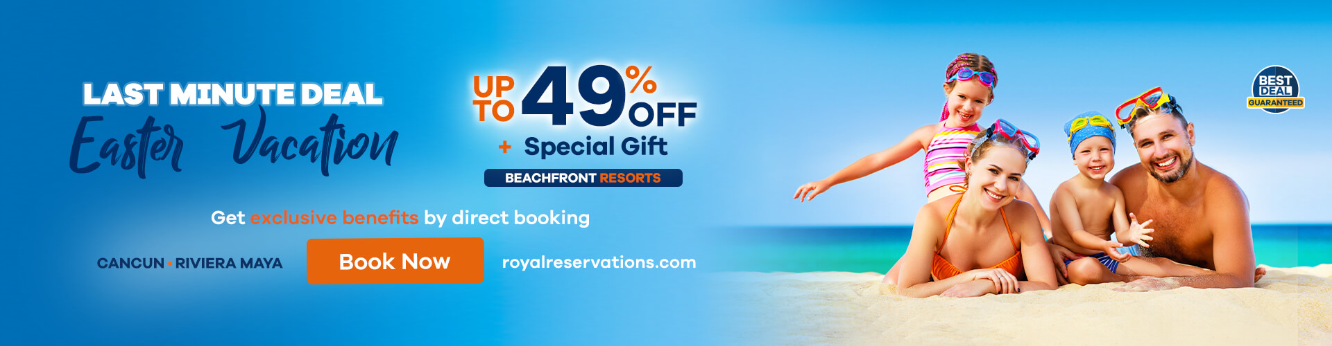 Easter Vacation Deal in Cancun Riviera Maya