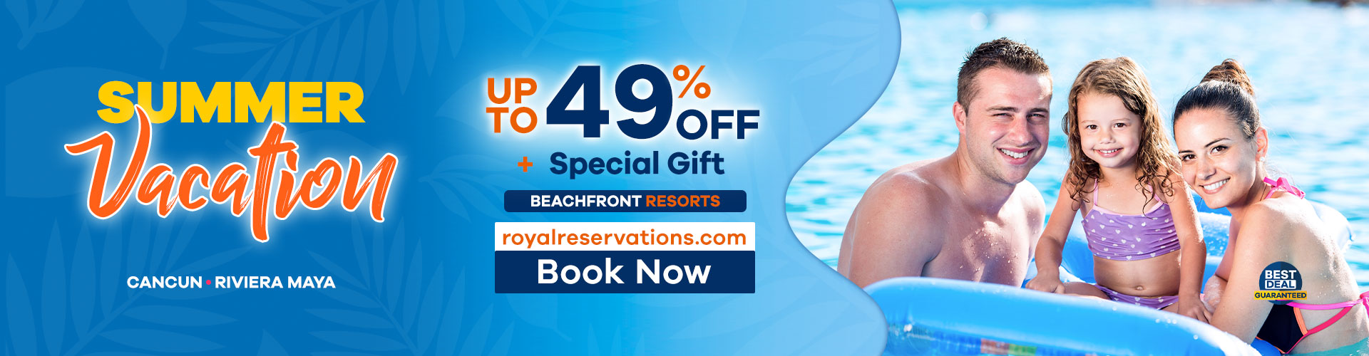 Summer Vacation Deal in Cancun Riviera Maya
