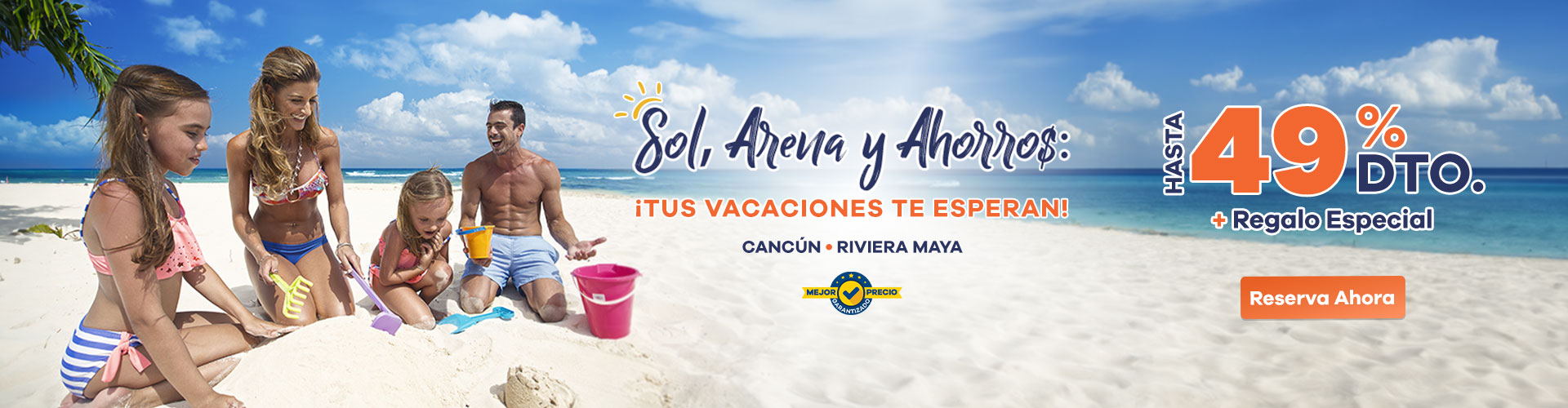 Descuentos por reserva anticipada para sus vacaciones de Semana Santa 2024 en Cancún y  Riviera Maya